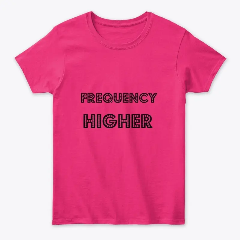 Frequency higher apparel 